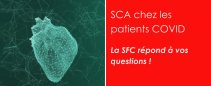 SFC - Webinar : SCA chez les patients COVID